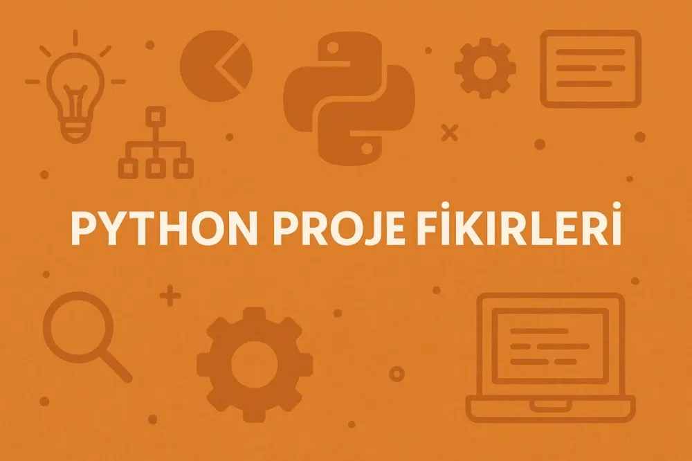 Python Proje Fikirleri: Başlangıçtan Uzman Seviyeye Kadar İlham Verici Öneriler
